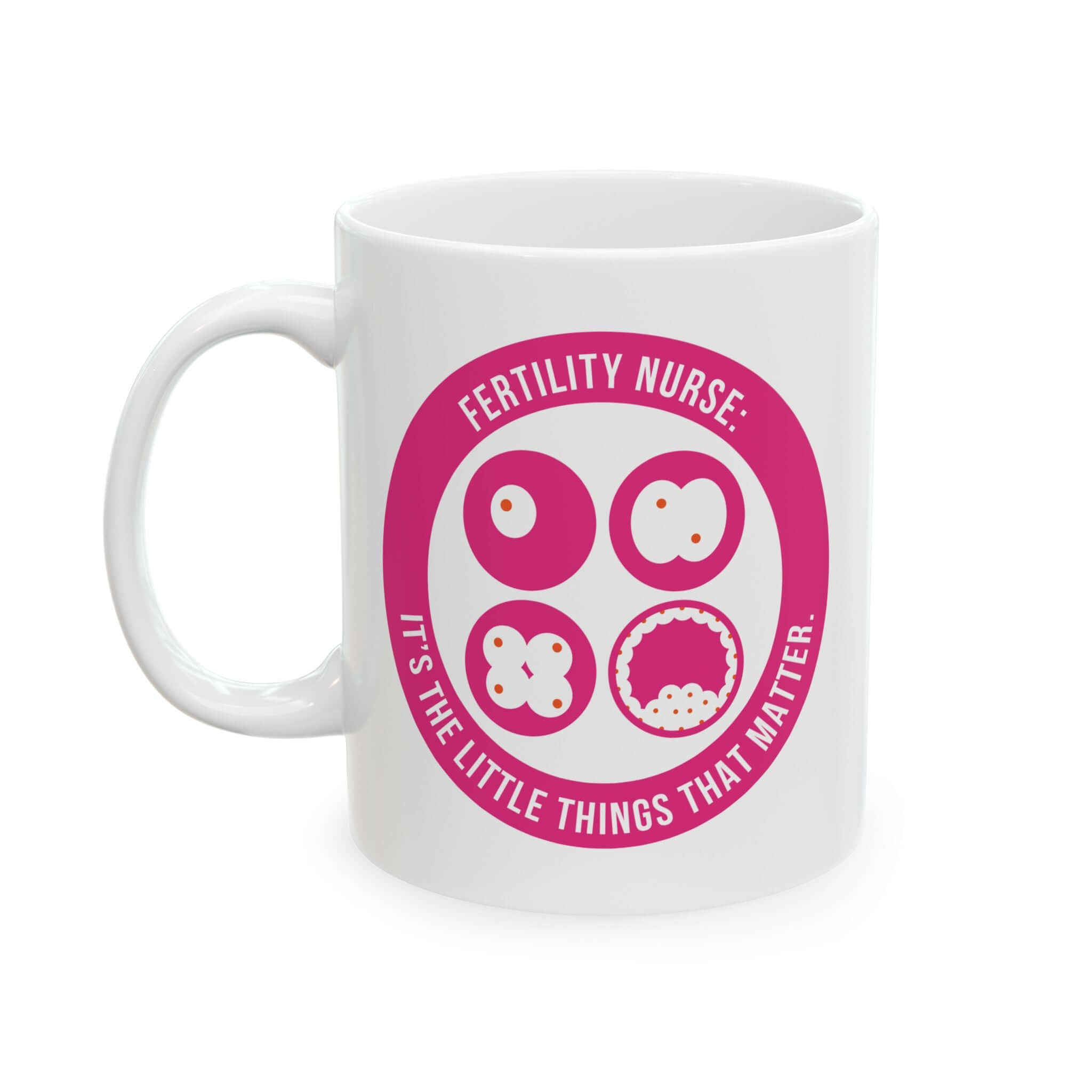 Fertility Nurse Little Things White Glossy Mug