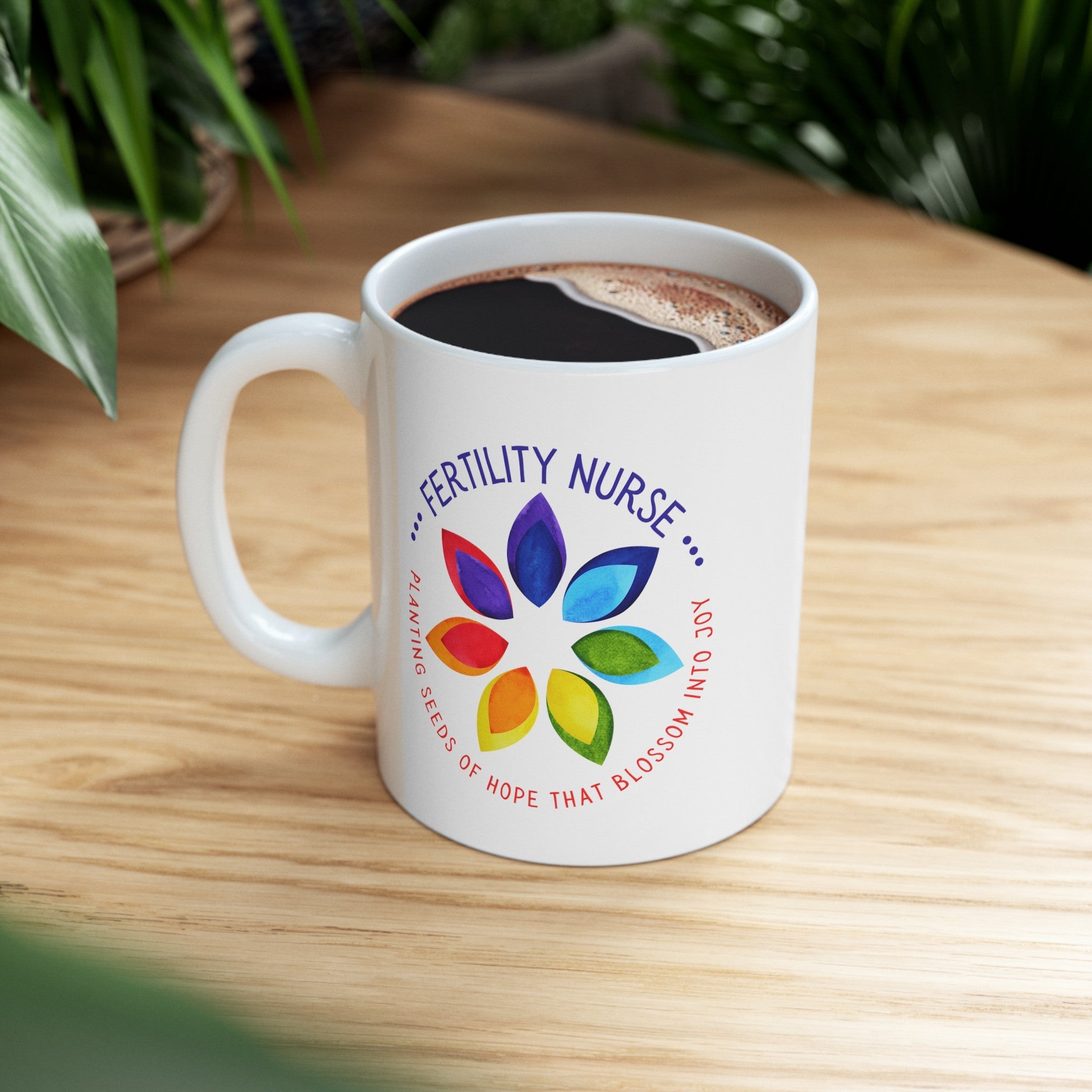Fertility Nurse Seeds of Hope White Glossy Mug